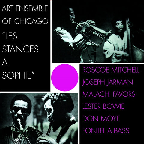 ART ENSEMBLE OF CHICAGO : LES STANCES A SOPHIE [Universal sound]