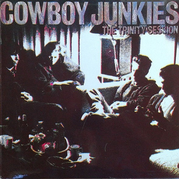 Cowboy Junkies The Trinity Session