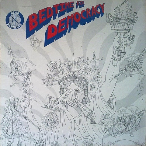 DEAD KENNEDYS : BEDTIME FOR DEMOCRACY [Alternative Tentacles]