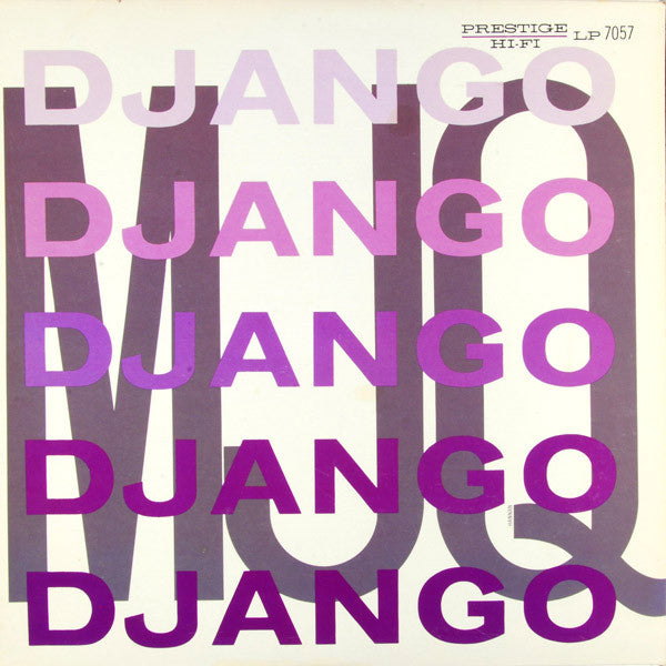 THE MODERN JAZZ QUARTET : DJANGO [Prestige]