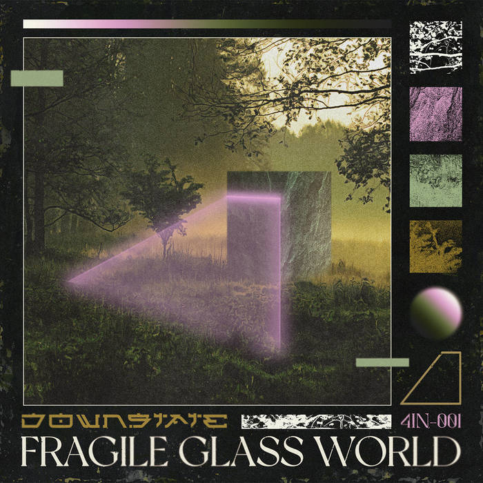 Downstate FragileGlassWorld Vill4in