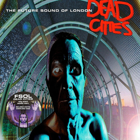 THE FUTURE SOUND OF LONDON : DEAD CITIES [Virgin]