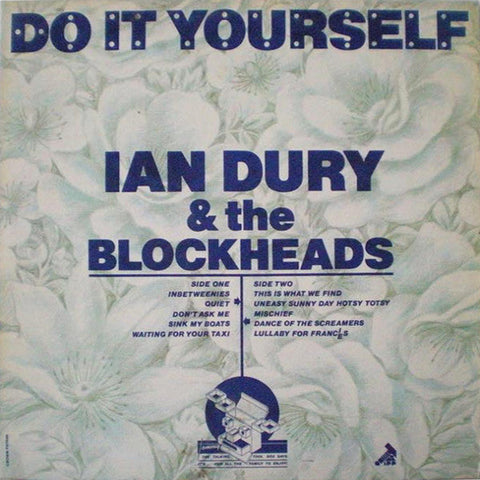 IAN DURY : DO IT YOURSELF [Stiff]