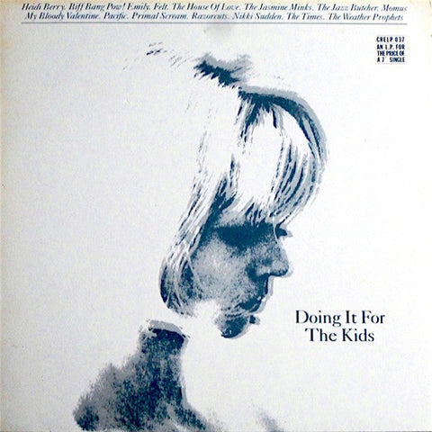 DOING IT FOR THE KIDS : VARIOUS ARTISTS [Creation]
