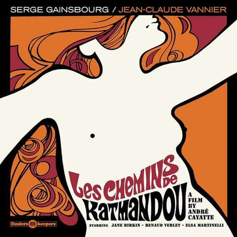 SERGE GAINSBOURG / JEAN-CLAUDE VANNIER : LES CHEMINS DE KATMANDOU  [Finders Keepers]