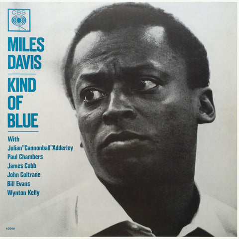 MILES DAVIS : KIND OF BLUE [CBS]