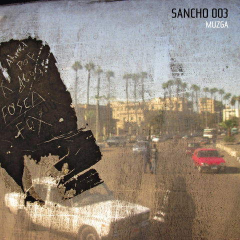 SANCHO 003 : MUZGA [Inner Ear]