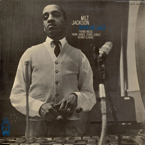 MILT JACKSON : OPUS DE JAZZ [BYG]