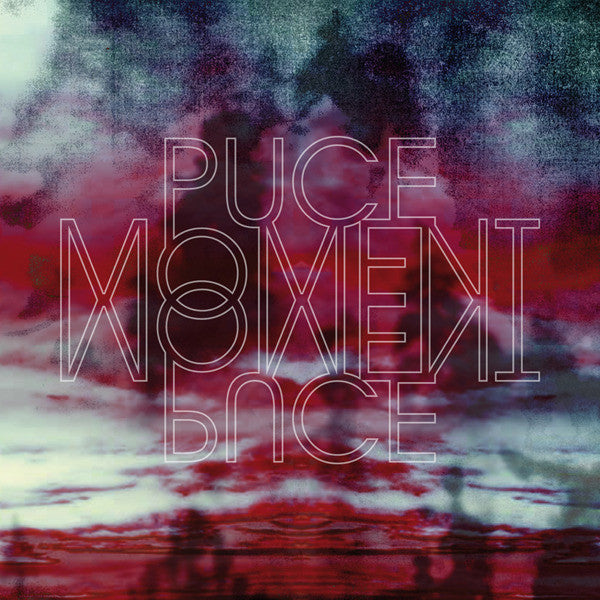 PUCE MOMENT : PUCE MOMENT [Desire]