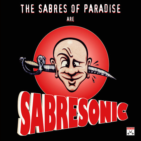 SABRES OF PARADISE : SABRESONIC [Warp]