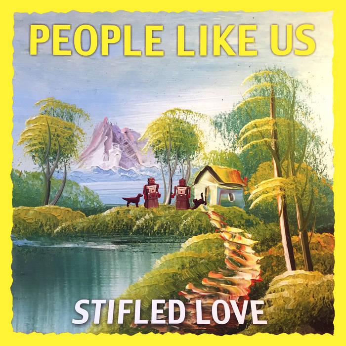 PeopleLikeUs StifledLove MessMedia
