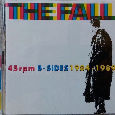 THE FALL : B-SIDES 1984 - 1989 [Beggars Banquet]