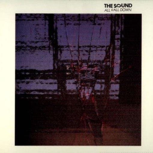 The Sound All Fall Down