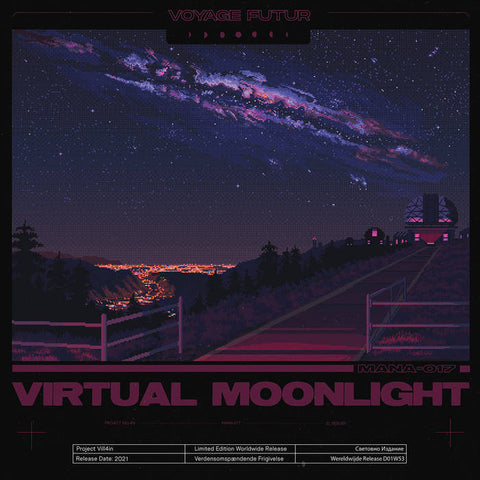 VOYAGE FUTUR : VIRTUAL MOONLIGHT [VILL4IN]