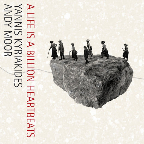 KYRIAKIDES / MOOR : A LIFE IS A BILLION HEARTBEATS [Discrepant]