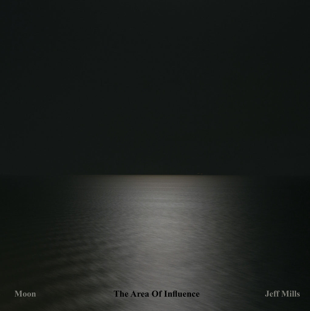 JEFF MILLS : MOON - THE AREA OF INFLUENCE [ Axis ]