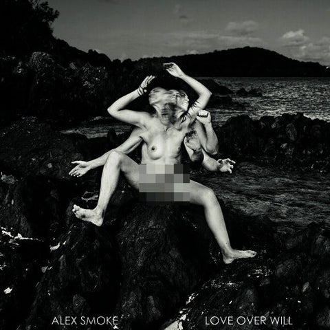 ALEX SMOKE : LOVE OVER WILL [ R&S ]