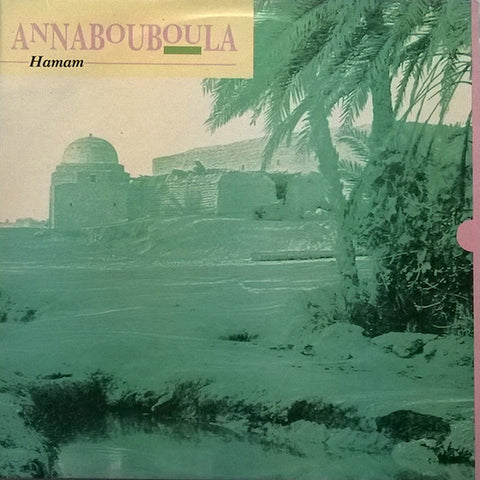 ANNABOUBOULA : HAMAM [Virgin]