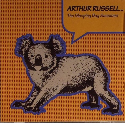 ARTHUR RUSSELL : THE SLEEPING BAG SESSIONS [Traffic]