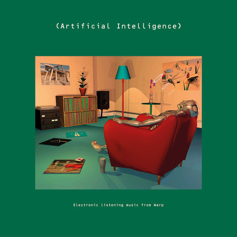 ARTIFICIAL INTELLIGENCE : VARIOUS ARTISTS [Warp]