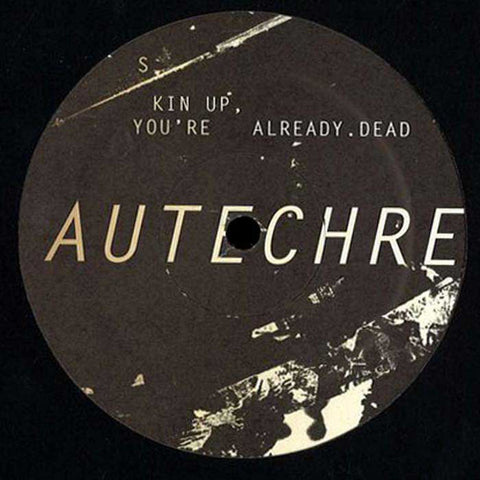 AFX / AUTECHRE : QUEX-RD / SKIN UP YOU RE ALREADY DEAD [Not On Label]
