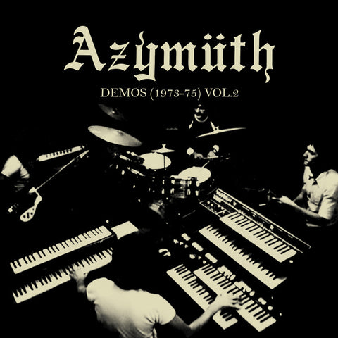AZYMUTH : DEMOS 1973-75 VOL.2 [ Far Out ]