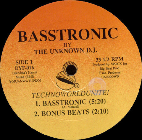 THE UNKNOWN D.J : BASSTRONIC  [ Dunk Yer Funk ]
