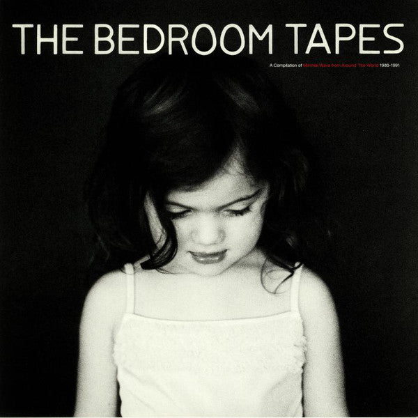 The Bedroom Tapes Minimal Wave