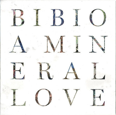 Bibio A Mineral Love Warp