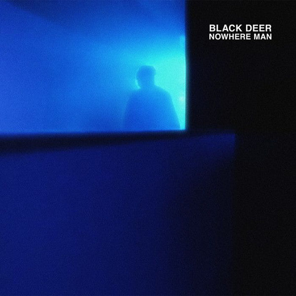 Black Deer Nowhere Man