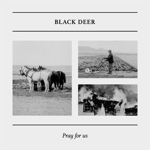 BLACK DEER : PRAY FOR US [ Rush Hour ]