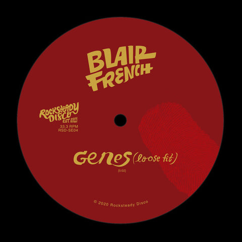 BLAIR FRENCH : GENES / SPACE CONDUCTOR [ Rocksteady Disco ]