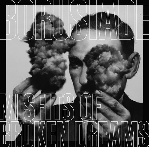 BORUSIADE : MISFITS OF BROKEN DREAMS [ Pinkman ]