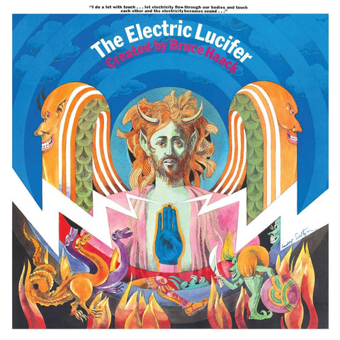 BRUCE HAACK : THE ELECTRIC LUCIFER [Telephon Explosion Canada]