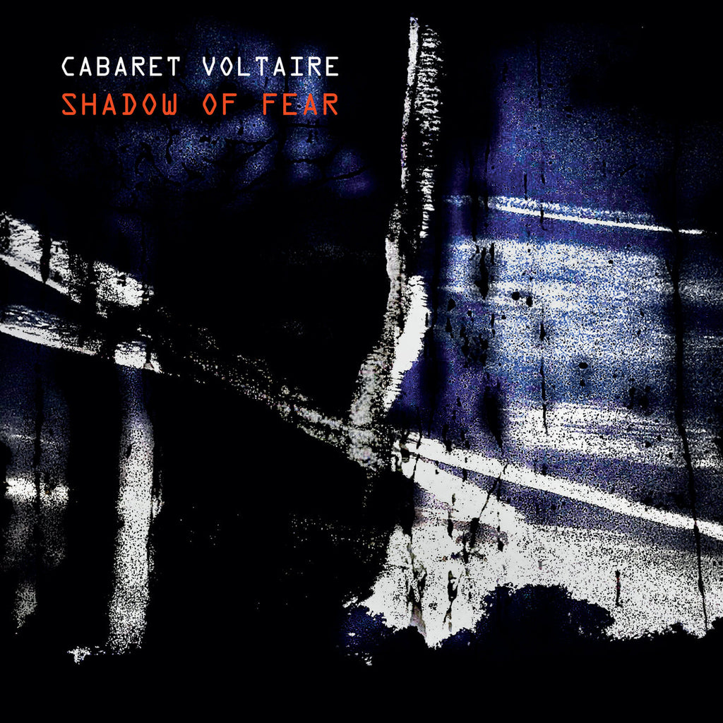 Cabaret Voltaire Shadow Of Fear Mute