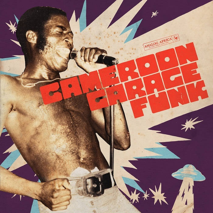 Cameroon Garage Funk 1964 1979 Various Artists Analog Africa