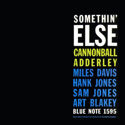 CANNONBALL ADDERLEY : SOMETHIN' ELSE [Blue Note]