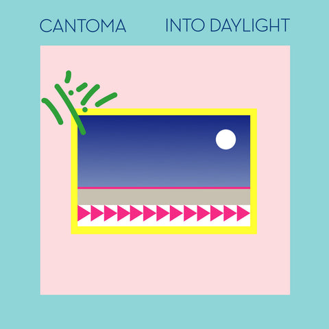 CANTOMA : INTO DAYLIGHT [ Highwood ]