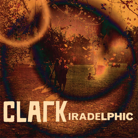 CLARK : IRADELPHIC [ Warp ]