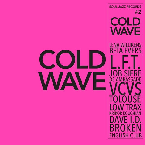 COLD WAVE #2 : VARIOUS ARTISTS [Soul Jazz/PREORDER]