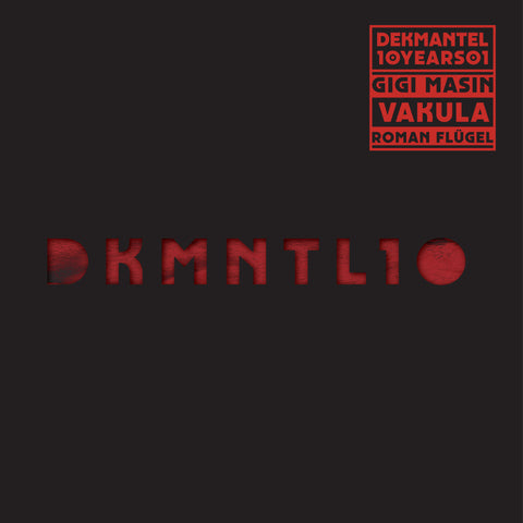 DEKMANTEL 10 YEARS 01 : VARIOUS ARTISTS [ Dekmantel ]