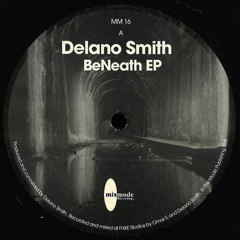 DELANO SMITH : BENEATH [Mixmode]