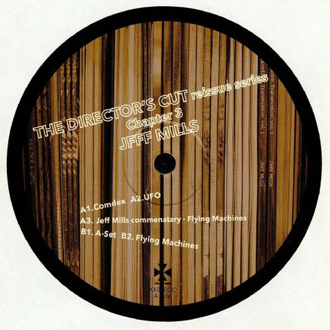 JEFF MILLS : THE DIRECTOR'S CUT CHAPTER 3 [ Axis ]