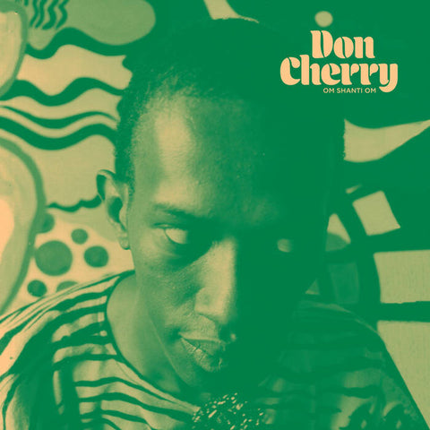 DON CHERRY : OM SHANTI OM [Black Sweat]