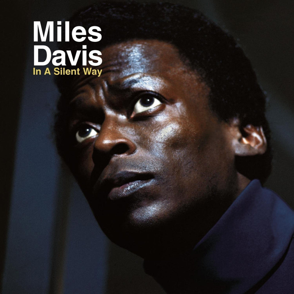 MILES DAVIS : IN A SILENT WAY [ Columbia \ Legacy ]
