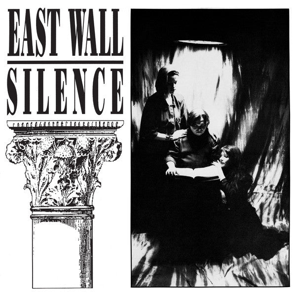 East Wall Silence Dark Entries