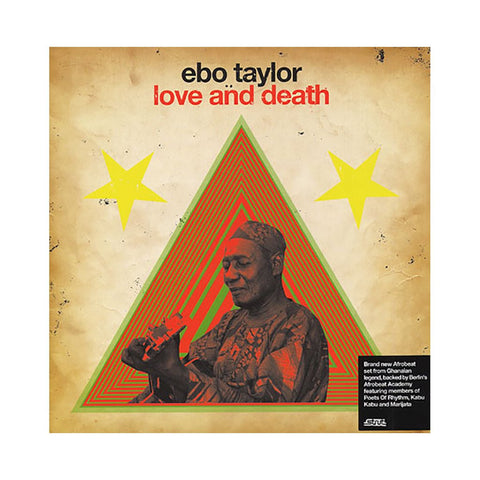 EBO TAYLOR : LOVE & DEATH [ Strut ]