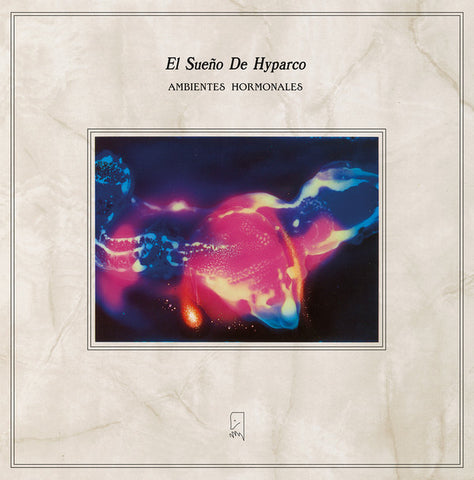 EL SUENO DE HYPARCO : AMBIENTES HORMONALES [ Urpa I Musell ]