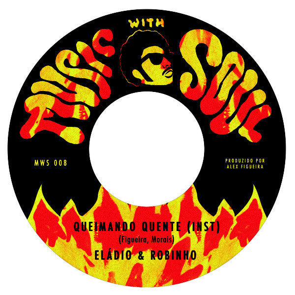 ELADIO, ROBINHO & MACHADO QUEIMANDO QUENTE Music With Soul!