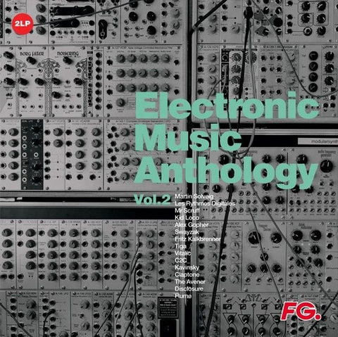 ELECTRONIC MUSIC ANTHOLOGY BY FG VOL. 2 ELECTRO BLASTERS : VARIOUS ARTISTS [Wagram]